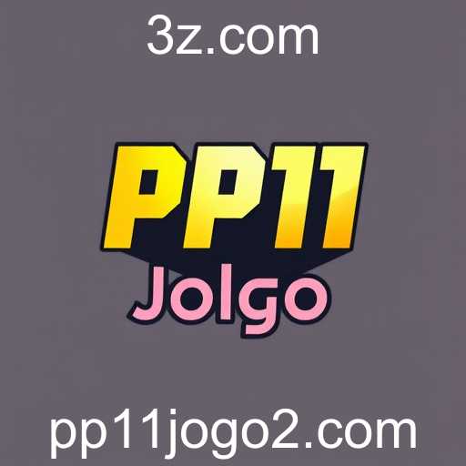 Ascensão do PP11 Jogo e Sucesso Imparável